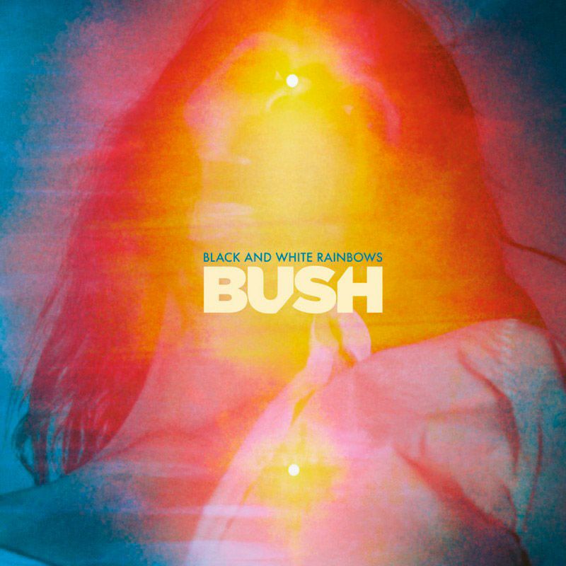 Bush — «Black and White Rainbows»