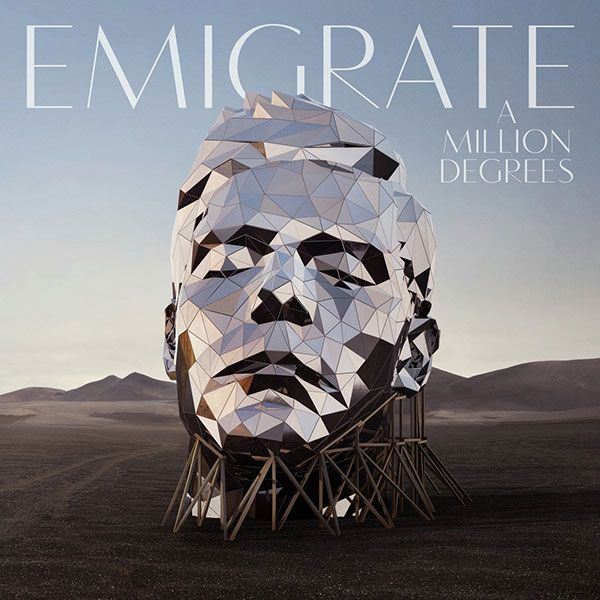 Emigrate — A Million Degrees