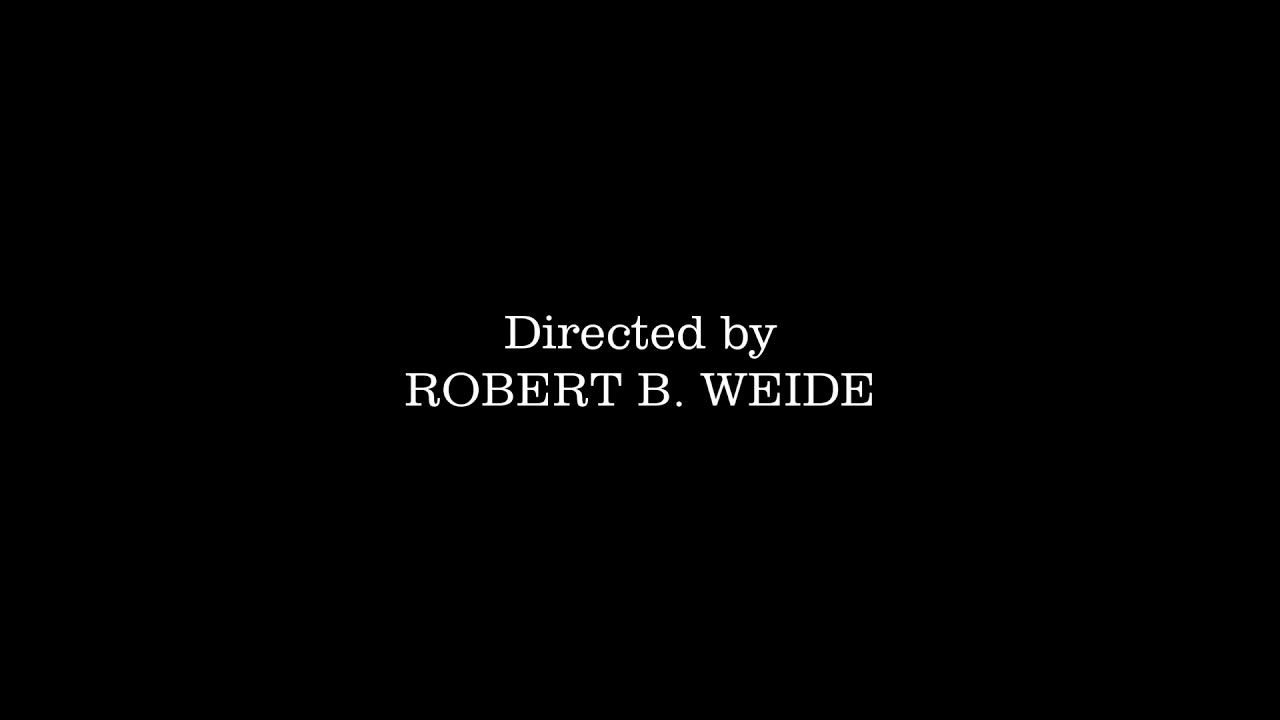 directed by robert b weide