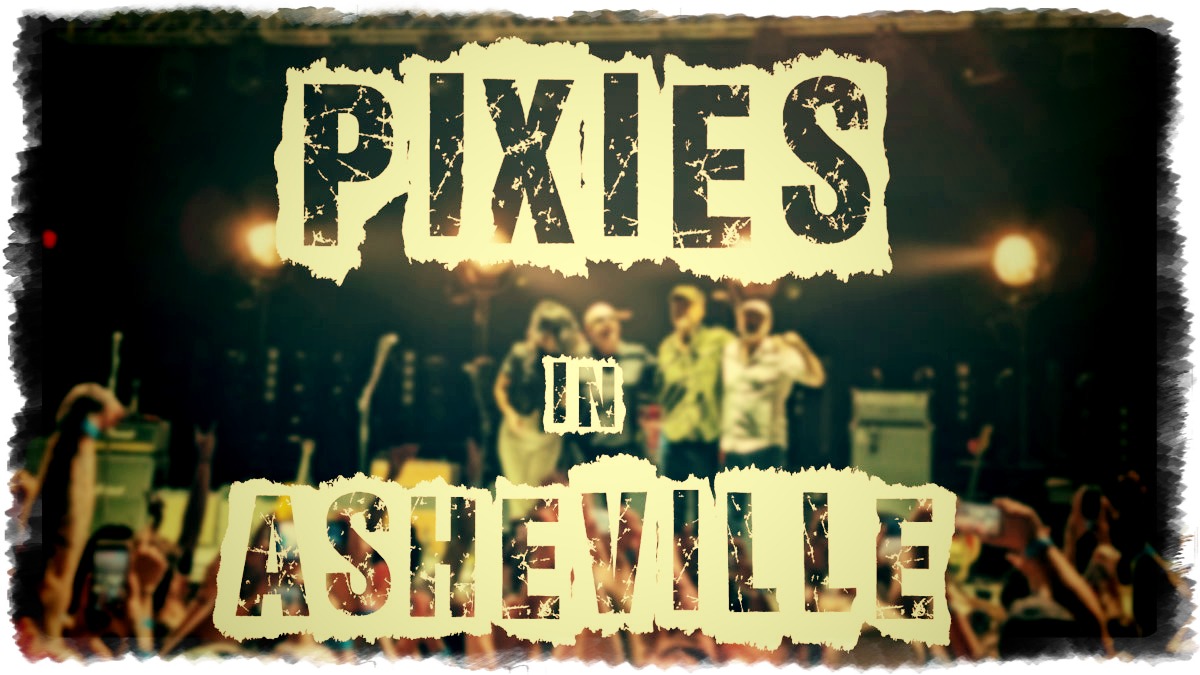 Не Nirvana, но все-таки Pixies! Видеорепортаж с концерта первооткрывателей альтернативного рока