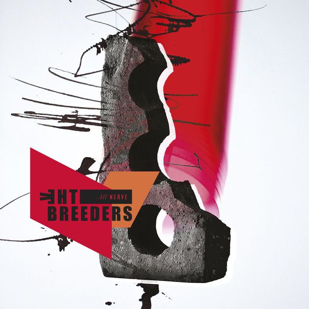 The Breeders — «All Nerve»