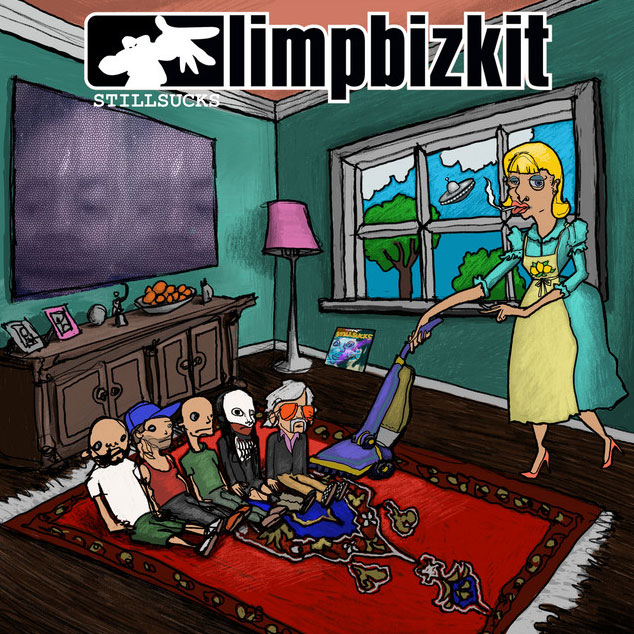 Limp Bizkit — Still Sucks